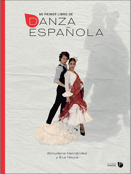 Mi primer libro de Danza Española